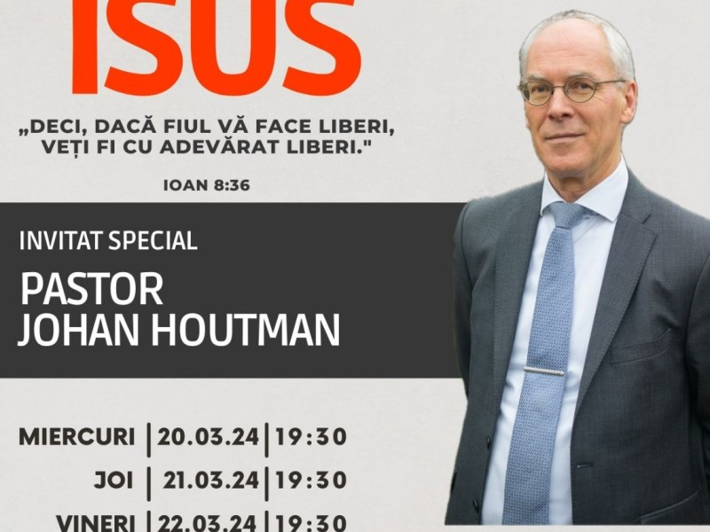 Trezire cu Pastorul Johan Houtman – 20-22 Mar&nbsp;2024